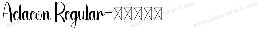 Actaeon Regular字体转换